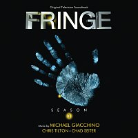 Michael Giacchino, Chris Tilton, Chad Seiter – Fringe: Season 1 [Original Television Soundtrack]