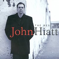 John Hiatt – The Best Of John Hiatt