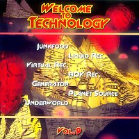 Unison, Necta, Mindviper, Shrill, Wicked Wipe, On Vacation, Marc Green, Amphasis – Welcome to Technology, Vol. 9