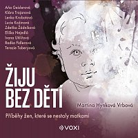 Martina Vrbová Hynková – Žiju bez dětí