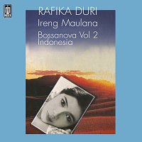 Rafika Duri – Bossanova Indonesia [Vol. 2]