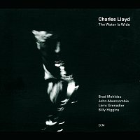 Charles Lloyd – The Water Is Wide