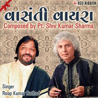 Roop Kumar Rathod – Vasanti Vayra