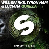 Will Sparks, Tyron Hapi & Luciana – Gorilla