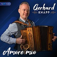 Gerhard Knapp – Amore mio