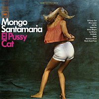 Mongo Santamaría – El Pussy Cat