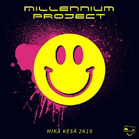 Millennium project – Mika kesa 2K19