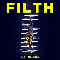 Clint Mansell – Filth