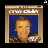 Eino Gron – 20 Suosikkia / Seinilla on korvat