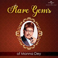 Manna Dey – Rare Gems Of Manna Dey