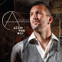 Amann – Alles von mir