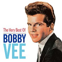 Bobby Vee – Very Best Of