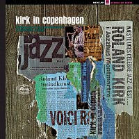 Roland Kirk – Kirk in Copenhagen
