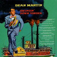 Dean Martin – Swingin' Down Yonder