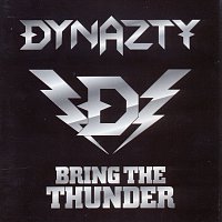 Dynazty – Bring The Thunder