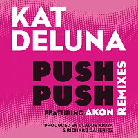 Kat Deluna, Akon – Push Push Remixes