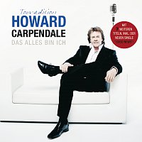 Howard Carpendale – Das Alles bin ich [Tour Edition]