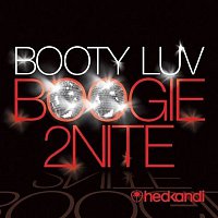 Booty Luv – Boogie 2Nite
