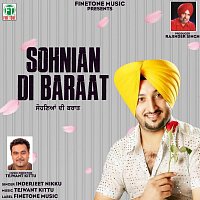 Inderjeet Nikku – Sohnian Di Baraat