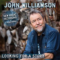 John Williamson – Looking For A Story
