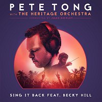 Pete Tong, The Heritage Orchestra, Jules Buckley, Becky Hill – Sing It Back