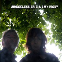 Wreckless Eric & Amy Rigby – Wreckless Eric And Amy Rigby