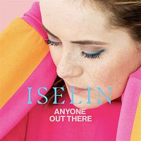 Iselin – Anyone Out There
