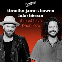 Timothy James Bowen, Luke Biscan – It Must Have Been Love [The Voice Australia 2020 Performance / Live]