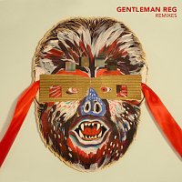 Gentleman Reg – Remixes