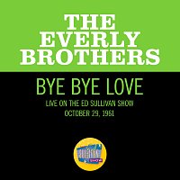 The Everly Brothers – Bye Bye Love [Live On The Ed Sullivan Show, October 29, 1961]