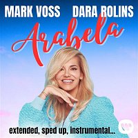 Mark Voss & Dara Rolins – Arabela