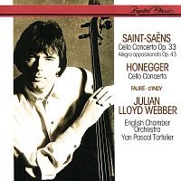 Julian Lloyd Webber, English Chamber Orchestra, Yan Pascal Tortelier – Saint-Saens: Cello Concerto No. 1; Allegro Appassionato / Honegger: Cello Concerto / Fauré: Elégie / D'Indy: Lied