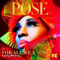 Pose Cast, Billy Porter, Our Lady J – For All We Know [From "Pose"]