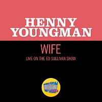 Henny Youngman – Wife [Live On The Ed Sullivan Show, June 25, 1967]