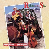 Riders in the Sky – Merry Christmas From The Harmony Ranch
