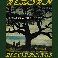 Red Foley – Anita Kerr Singers ‎– He Walks With Thee (HD Remastered)