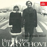 Hana Ulrychová, Petr Ulrych – Sladký pták mládí FLAC