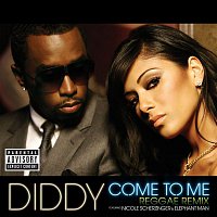 Diddy – Come To Me