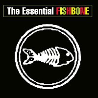 Fishbone – The Best Of Fishbone