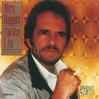 Merle Haggard – The Way I Am