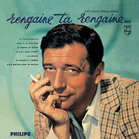 Yves Montand – Rengaine Ta Rengaine