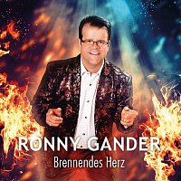 Ronny Gander – Brennendes Herz