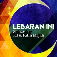 Sofazr, R.J., Fatin Majidi – Lebaran Ini