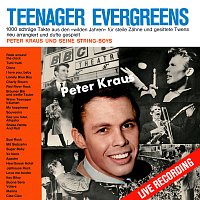 Peter Kraus – Teenager Evergreens
