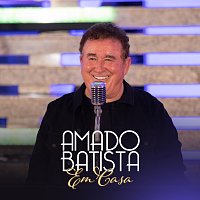 Amado Batista – Em Casa [EP 1]