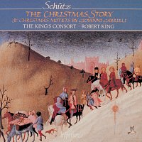 Schutz: The Christmas Story – Giovanni Gabrieli: Christmas Motets