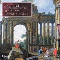 Howard Shelley – Clementi: Complete Piano Sonatas, Vol. 1