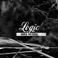 Logic – Under Pressure