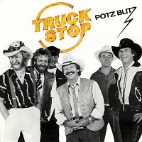 Truck Stop – Potz Blitz [Expanded Edition]