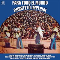 Cuarteto Imperial – Para Todo el Mundo